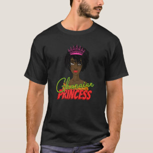 Ghana Ghanaian West Africa Proud Princess Queen Me T-shirt