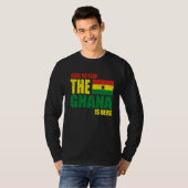 Ghana maakt zich geen zorgen over Ghana T-shirt (Voorkant volledig)