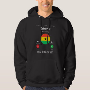 Ghana roept op en ik moet Ghana vlag gaan voeren Hoodie