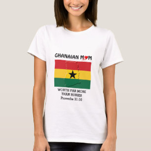 GHANAIAN MOM  Meer waard dan roebel   PROVERBS 31 T-shirt