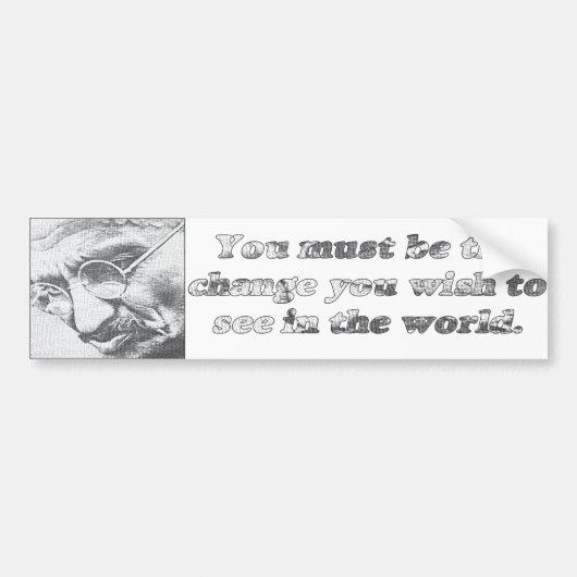 Ghandi quote bumpersticker (Voorkant)