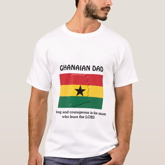 GHANESE VADER | Sterk moedig | Vlag van Ghana T-shirt (Voorkant)