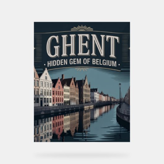 Ghent – Hidden Gem of Belgium Acryl Bord (Voorkant)