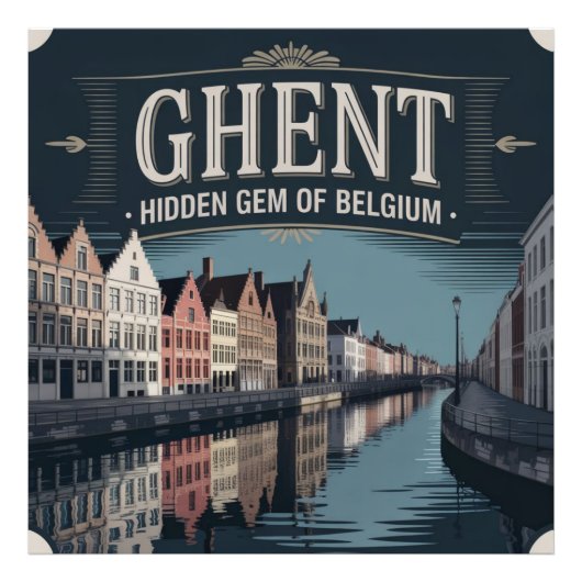 Ghent – Hidden Gem of Belgium Foto Afdruk (Voorkant)