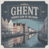 Ghent – Hidden Gem of Belgium Sticker (Voorkant)