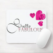 Ghetto Fabulous Mousepad Muismat (Met muis)