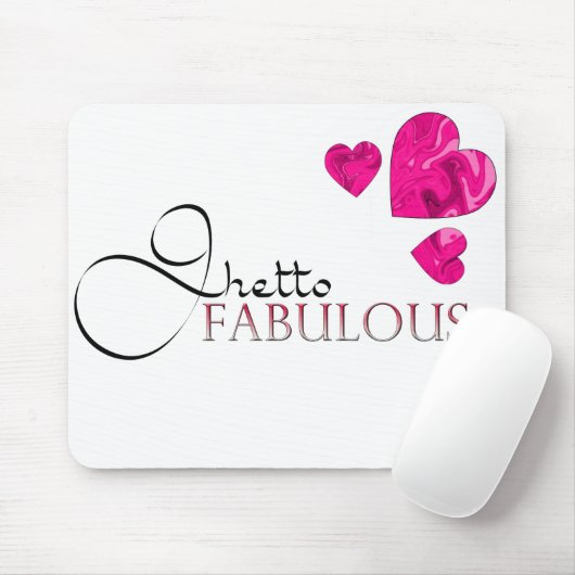 Ghetto Fabulous Mousepad Muismat (Met muis)