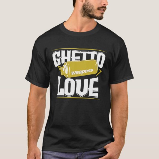 Ghetto Graffiti Spray Love Street Artists T-shirt (Voorkant)