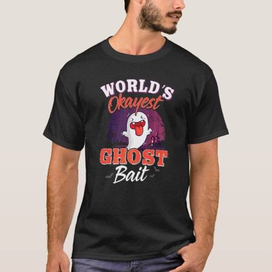 Ghost Bai Ghost Hunter Paranormal Ghost Bait T-shirt (Voorkant)