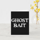 Ghost Bait Funny Paranormal Ghost Hunting Scary Ha Kaart (Gele Bloem)