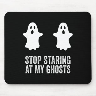 Ghost Boo Stop met staren naar mijn Ghosts Breast  Muismat