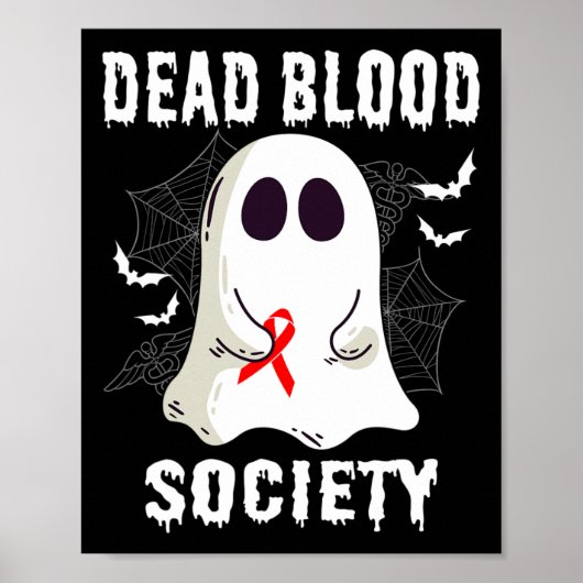 Ghost Dead Blood Society Blood Cancer Awareness HA Poster (Voorkant)