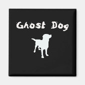 Ghost Dog Magneet (Voorkant)