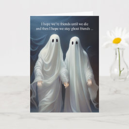 Ghost Friends and Silly Message Funny Friendship Kaart