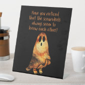 Ghost Humor Halloween Funny Serious Questioning Reclamebord Met Voetstuk (Insitu)