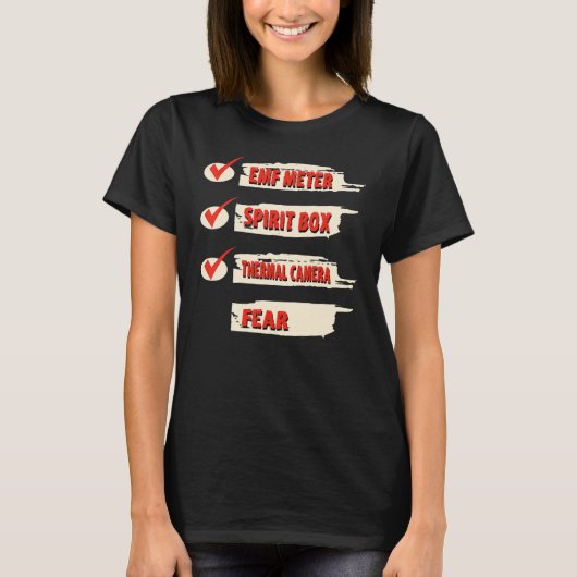 Ghost Hunter Checklist EMF Meter Paranormal Invest T-shirt (Voorkant)