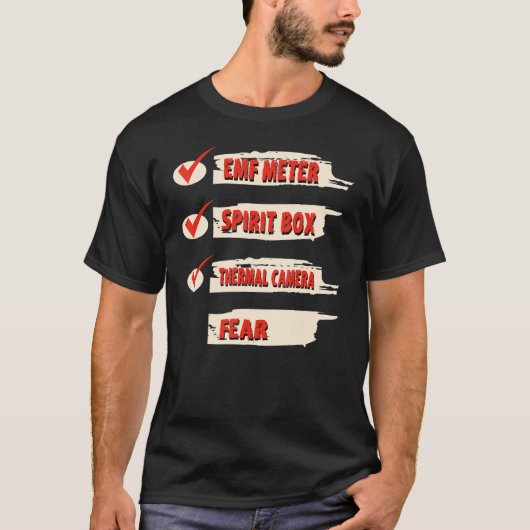 Ghost Hunter Checklist EMF Meter Paranormal Invest T-shirt (Voorkant)