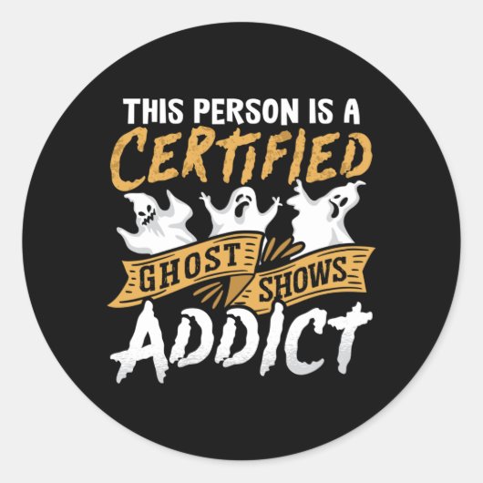 Ghost Hunter Deze persoon is gecertificeerd als Gh Ronde Sticker (Voorkant)