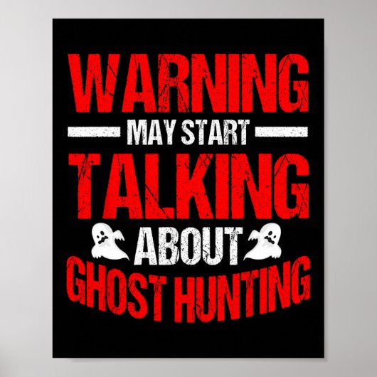 Ghost Hunter EVP Hunting Halloween Paranormal Spir Poster (Voorkant)