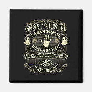 Ghost Hunter - Ghost Hunting Halloween Paranormal Magneet