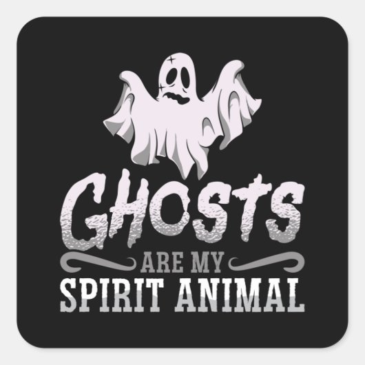 Ghost Hunter Ghosts zijn mijn spirietdierjacht Vierkante Sticker (Voorkant)