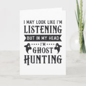 Ghost Hunter I'm Ghost Hunting Paranormal Hunt Kaart (Voorkant)