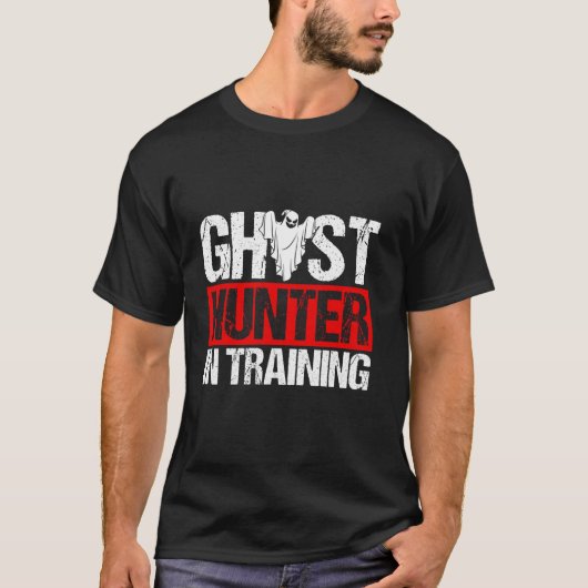 Ghost Hunter IN OPLEIDING voor Ghost Hunter T-shirt (Voorkant)
