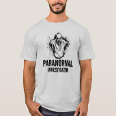 Ghost Hunter Paranormal Investigator Ghost Hunting T-shirt (Voorkant)