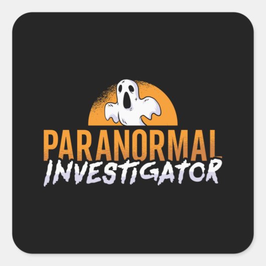 Ghost Hunter Paranormal Investigator Ghost Hunting Vierkante Sticker (Voorkant)