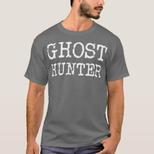 Ghost Hunter Paranormal Investigator Halloween T-shirt