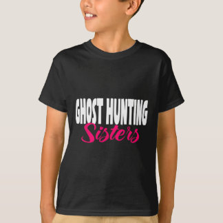 Ghost Hunter Sisters Onderzoeker Paranormaal T-shirt