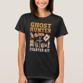 Ghost Hunter Starter Kit Paranormal Ghost Hunting T-shirt (Voorkant)
