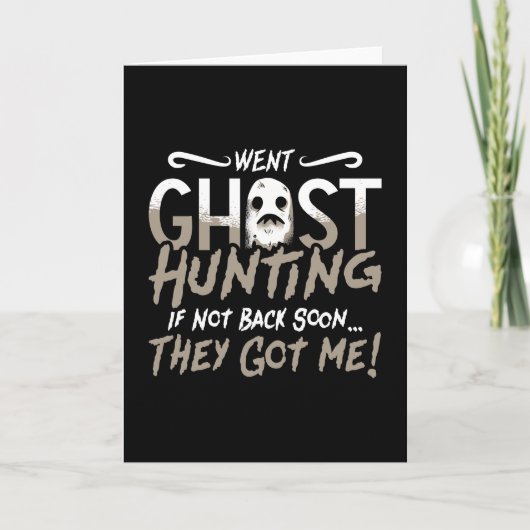 Ghost Hunter Went Ghost Hunting Ze hebben me Hunt Kaart (Voorkant)