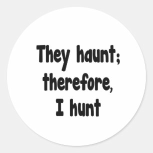 Ghost Hunter's filosofie Ronde Sticker