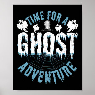 Ghost Hunting Adventures Quote voor paranormale ui Poster