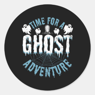 Ghost Hunting Adventures Quote voor paranormale ui Ronde Sticker