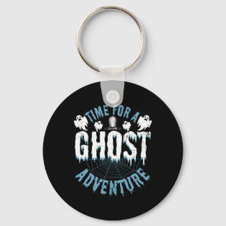 Ghost Hunting Adventures Quote voor paranormale ui Sleutelhanger