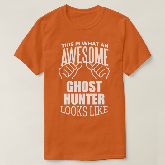 Ghost Hunting Funny Gift Design for Women T-shirt (Design voorkant)