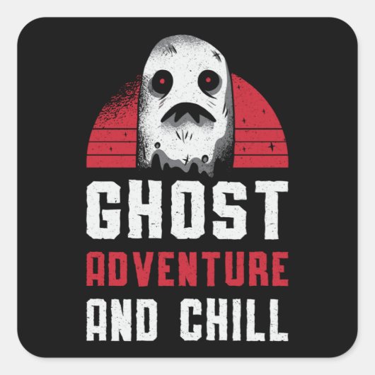 Ghost Hunting Ghost Adventure en Chill Hunter Vierkante Sticker (Voorkant)