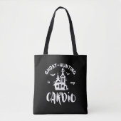 Ghost Hunting is mijn cardio Funny Paranormal Tote Bag (Voorkant)