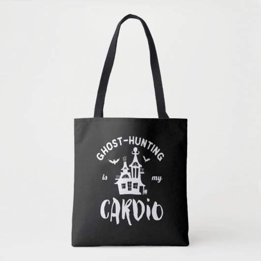 Ghost Hunting is mijn cardio Funny Paranormal Tote Bag (Voorkant)