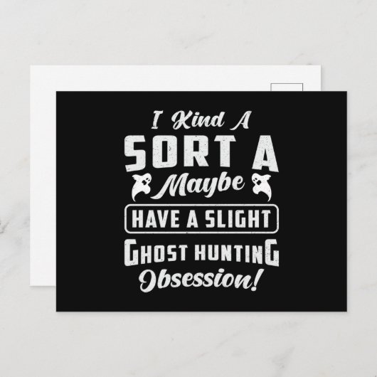 Ghost Hunting Obsession Paranormal Ghost Hunter Briefkaart (Voorkant / Achterkant)