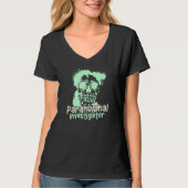 Ghost Hunting Paranormal Investigator 14 T-shirt (Voorkant)