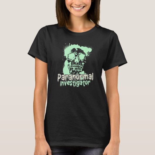 Ghost Hunting Paranormal Investigator  14 T-shirt (Voorkant)