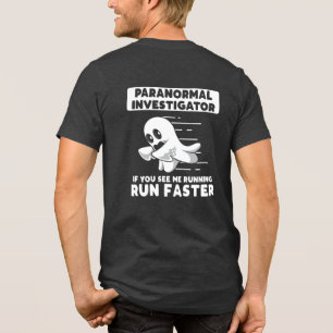 Ghost Hunting Paranormal Investigator werkt snelle Tri-Blend Shirt