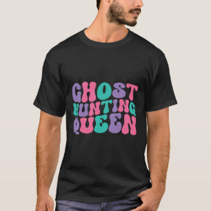 Ghost Hunting Queen Vrouwen Ghost Hunter Retro Vin T-shirt