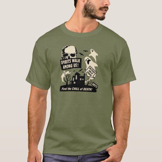 Ghost Hunting - "Spirits lopen tussen ons!" T-shirt (Voorkant)