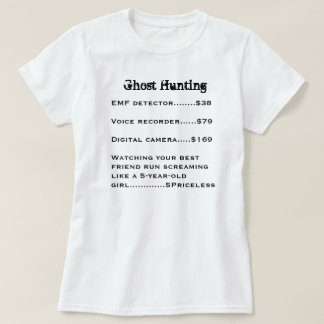 Ghost Hunting T-shirt