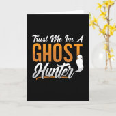 Ghost Hunting Trust Me Im A Ghost Hunter Hunt Kaart (Gele Bloem)