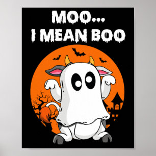 Ghost Koe Moo I Mean Boo Halloween Funny Koe Lover Poster